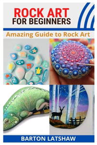 Rock Art for Beginners