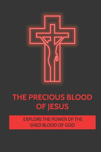 Precious Blood Of Jesus