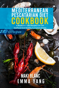 Mediterranean Pescatarian Diet Cookbook
