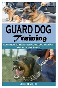 Guard Dog Training
