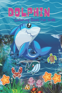 Dolphin Coloring Book For Kids