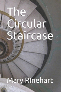 The Circular Staircase