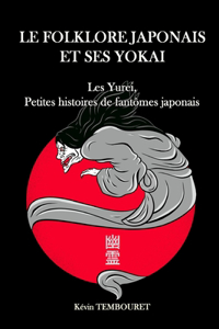 folklore japonais et ses Yokai
