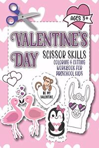 Valentine's Day Scissor Skills Coloring & Cutting Workbook for Preschool Kids