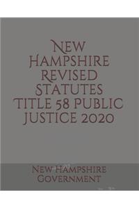 New Hampshire Revised Statutes Title 58 Public Justice