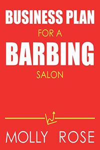 Business Plan For A Barbing Salon