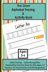 Giant Alphabet Tracing and Activity Book