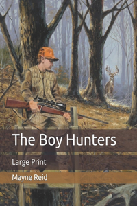 The Boy Hunters