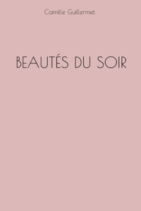 Beautés du soir