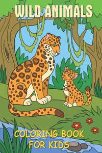 Wild Animals Coloring Book For Kids