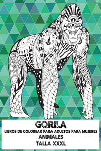 Libros de colorear para adultos para mujeres - Talla XXXL - Animales - Gorila