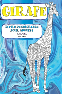 Livre de coloriage pour adultes - Art Déco - Animal - Girafe