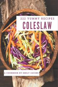 222 Yummy Coleslaw Recipes