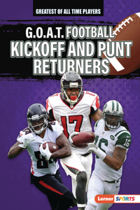 G.O.A.T. Football Kickoff and Punt Returners