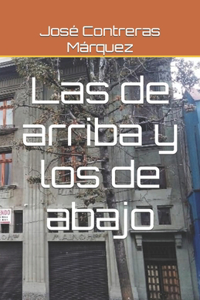Las de arriba y los de abajo