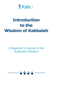 Introduction to the Wisdom of Kabbalah