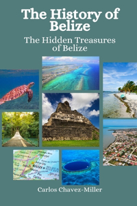 The History of Belize