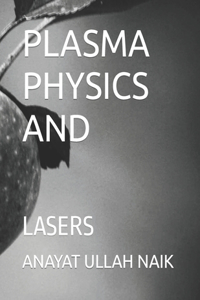 Plasma Physics and