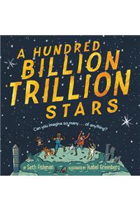 A Hundred Billion Trillion Stars