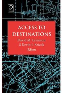 Access to Destinations