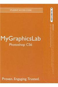 Mygraphicslab -- Standalone Access Card -- For Adobe Photoshop Cs6
