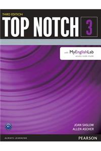 Top Notch 3 Student Book with Myenglishlab