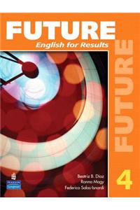 Value Pack: Future Student Book and Workbook with Myenglishlab Level 4