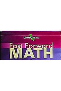 Harcourt School Publishers California Fast Forward Math California: Student Edition V3 Mod B Ratios..4-7 2009