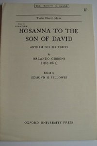 Hosanna to the Son of David