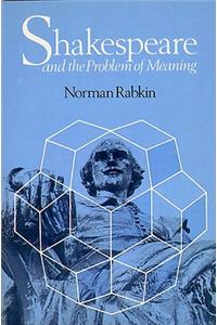 Shakespeare and the Problem of Meaning