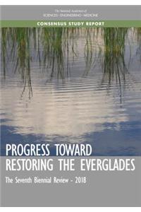 Progress Toward Restoring the Everglades