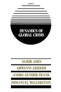 Dynamics of Global Crisis