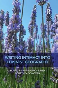 Writing Intimacy Into Feminist Geography