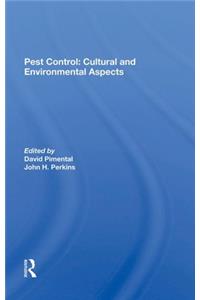 Pest Control: Cultural And Environmental Aspects