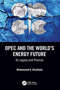 OPEC and the World's Energy Future