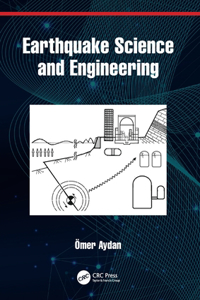 Earthquake Science and Engineering