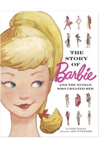 The Story of Barbie and the Woman Who Created Her (Barbie)