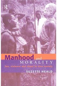 Manhood and Morality