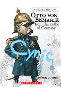 Otto Von Bismarck