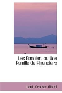 Les Bonnier, ou Une Famille de Financiers