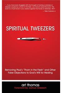 Spiritual Tweezers