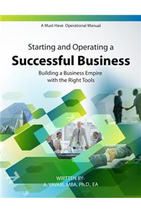 Starting and Operating a Successful Business