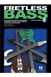Fretless Bass - A Hands-On Guide