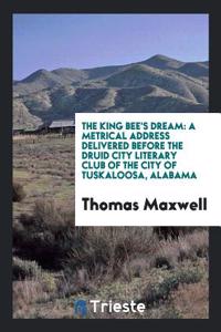 King Bee's Dream