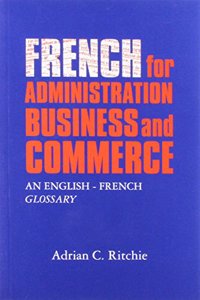 French for Administration, Business and Commerce