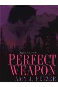 Perfect Weapon