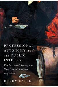 Professional Autonomy and the Public Interest