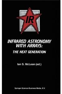 Infrared Astronomy with Arrays