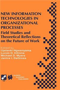 New Information Technologies in Organizational Processes