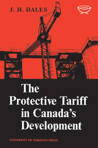 Protective Tariff in Canada's Development